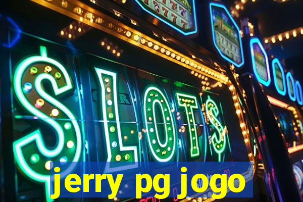 jerry pg jogo